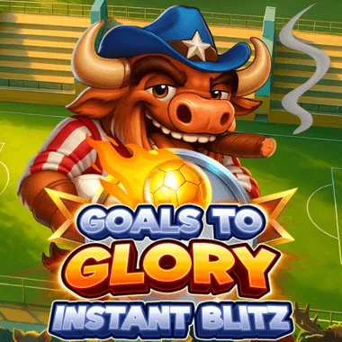 Goals to Glory - Instant Blitz